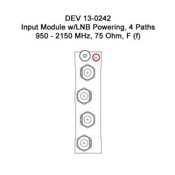DEV 13-0242 Input Module w/LNB Powering, 4 Paths,  950 - 2150 MHz, 75 Ohm, F (f)